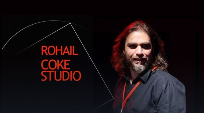 Rohail Hyatt: The Maestro Behind the Coke Studio Brand